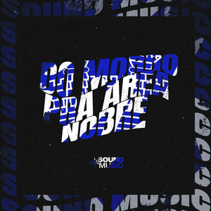 DO MORRO PRA AREA NOBRE