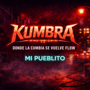 Mi Pueblito - KUMBRA