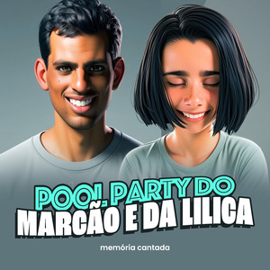 Pool Party do Marcão e da Lilica