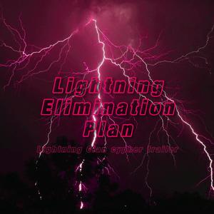 Lightning Elimination Plan