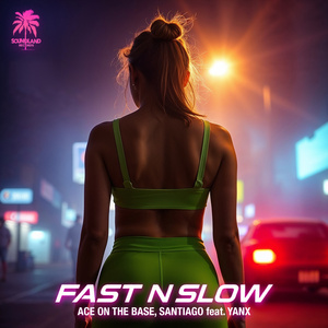Fast N Slow (Extended)