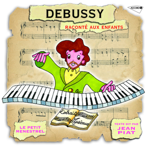 Debussy: Debussy, inventeur d'un nouveau langage musical