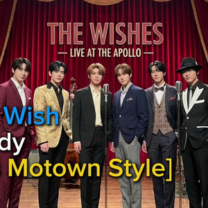 NCT Wish - Steady [70’s Motown Style]