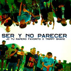 ser y no parecer