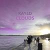 Kaylo - Clouds