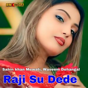 Raji Su Dede