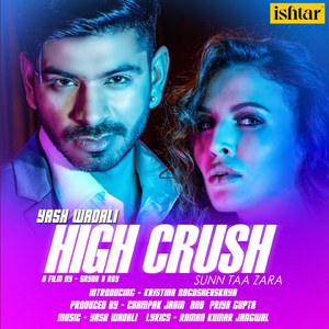 High Crush - Sunn Taa Zara