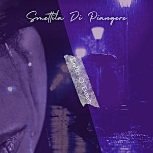 Smettila di Piangere