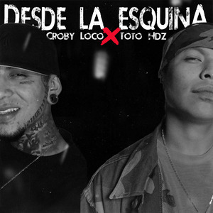 Desde la Esquina