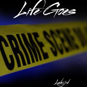Life Goes