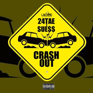 CRASH OUT
