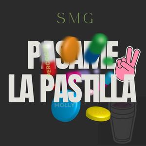 Pasame La Pastilla