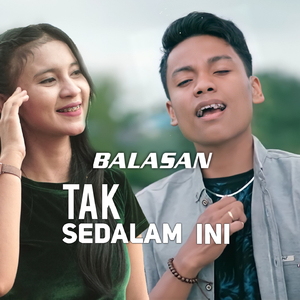 Balasan Tak Sedalam Ini