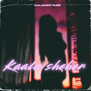 Kaala Shehar