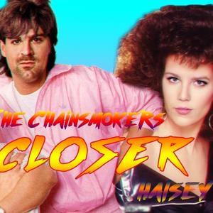 Closer (80s Remix)