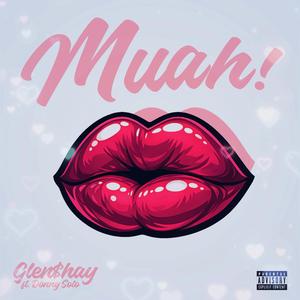 Muah! (feat. DonnySolo)