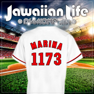 Jawaiian Life（DIAMOND mix）