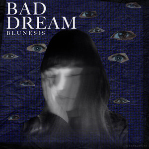 Bad Dream