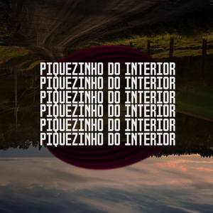 Piquezinho do Interior