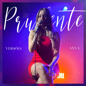 Prudente (Versões)
