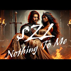Nothing To Me