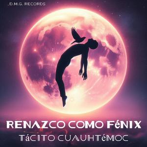Renazco como fénix