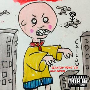 SCRATCHYMONSTER! (feat. ISSBROKIE)