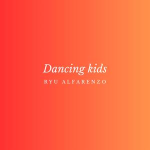 Dancing Kids