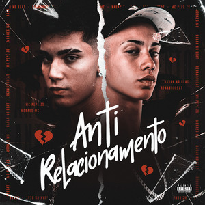 Anti Relacionamento