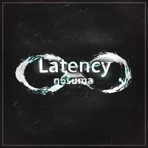 Latency