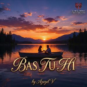Bas Tu Hi