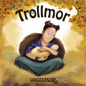 Trollmors vaggsång