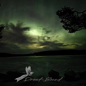 Dread-Bound