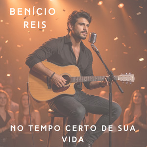 No Tempo Certo de Sua Vida