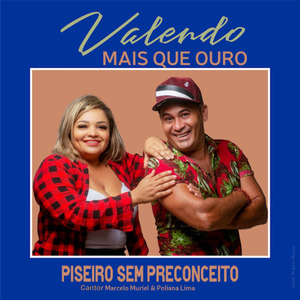 Valendo Mais Que Ouro (Ao Vivo)
