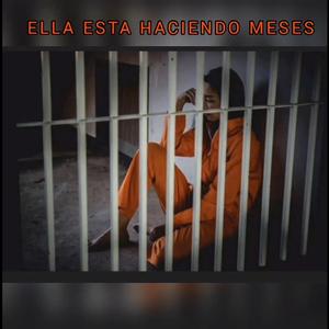 Ella Esta Haciendo Meses