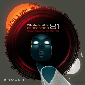 We Are One - Generation 81 (Rudi Skukalek Remix)