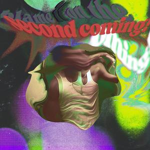 second coming