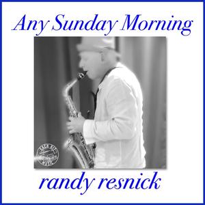 Any Sunday Morning