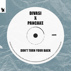 Don't Turn Your Back