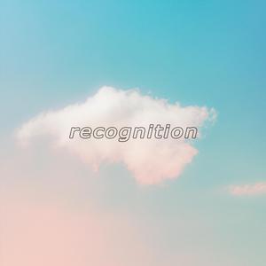 recognition