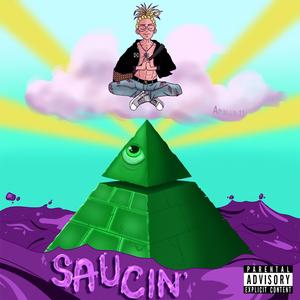 Saucin'