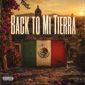 Back To Mi Tierra