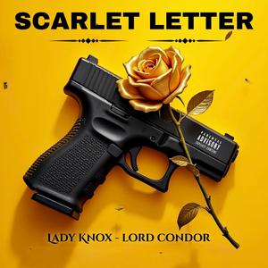 Scarlet Letter (feat. Lord Condor)