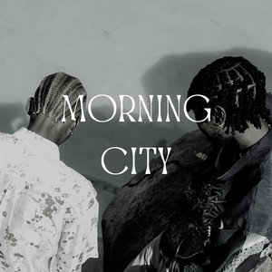 Morning City