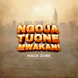 Ngoja Tuone Mwakani