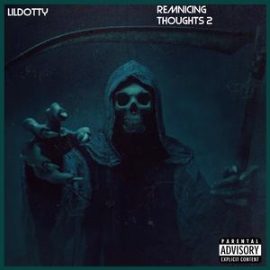 Remnicing thoughts 2