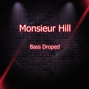 Bass Droped
