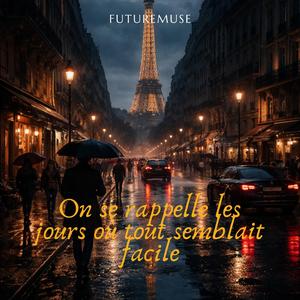 On se rappelle les jours où tout semblait facile