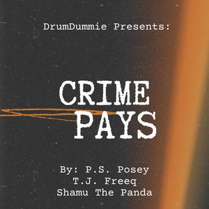Crime Pays